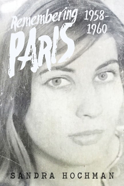Book cover image for Remembering Paris 1958-1960 ISBN: 9781683365358